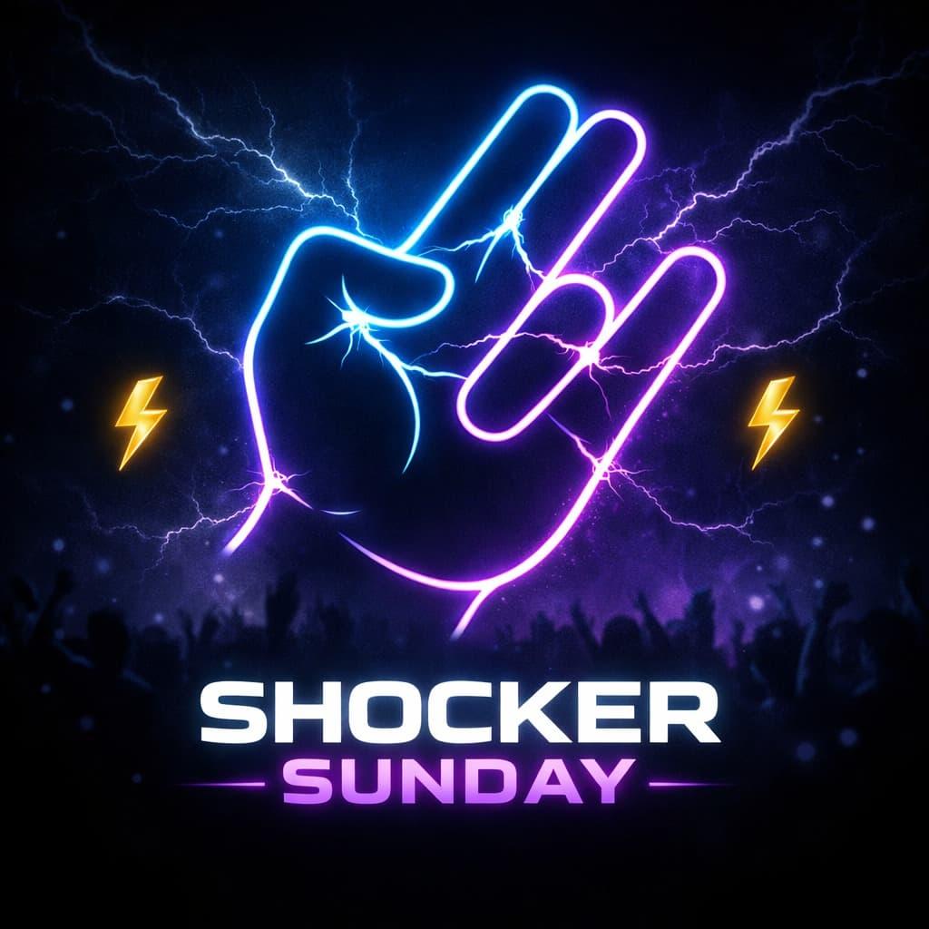 Shocker Sunday ⚡